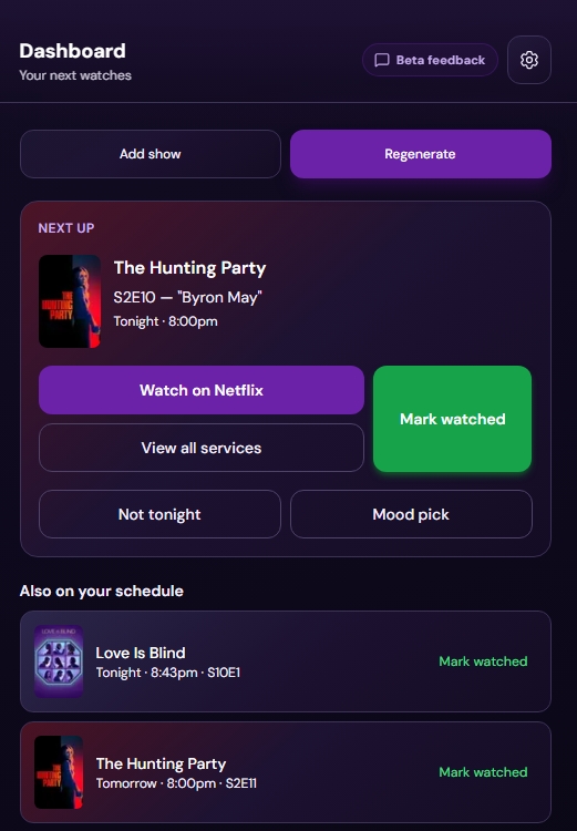CouchTime dashboard with Next up card, watch on Netflix, and mark watched